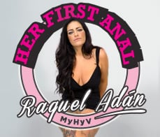Raquel Adán -  The first anal of Raquel Adan